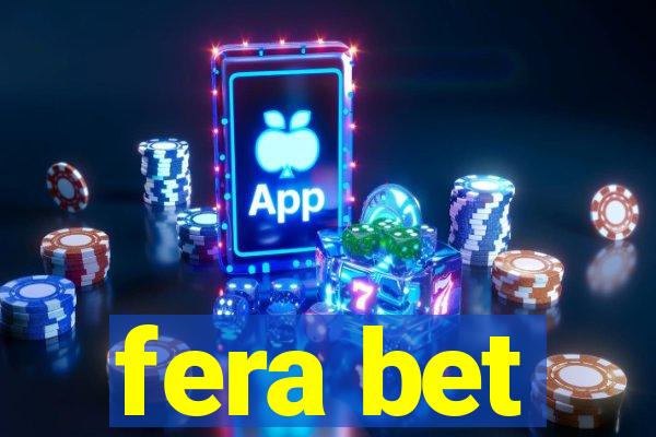 fera bet